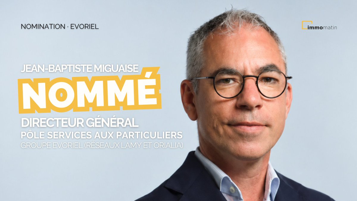 IMMOMATIN's tweet photo. #IMMOBILIER | @evorielgroupe  nomme Jean-Baptiste Miguaise à la tête de son pôle Services aux Particuliers, qui regroupe notamment les réseaux immobiliers Lamy et Oralia ➡️ https://t.co/Pa0qjiXYjZ

#nomination #marcheimmobilier https://t.co/oBxuFrv2s1