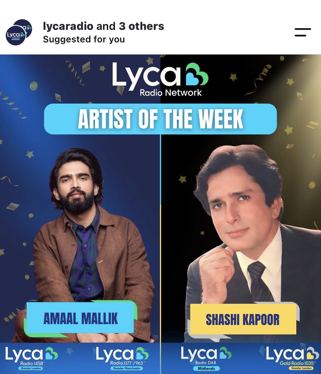 SheerniMallik's tweet photo. Ruling the airwaves!

So incredibly proud to see #AmaalMallik featured alongside the legendary #ShashiKapoor as @LycaRadio1458 's ARTIST OF THE WEEK✨..this recognition is so well deserved &amp; our hearts are completely full.

Tune in &amp; keep supporting
#AmaalMallik #ArtistOfTheWeek https://t.co/UseIMpOf6N
