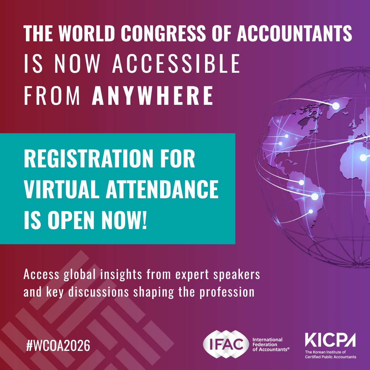 IFAC's tweet photo. 🌍💻 The World Congress of Accountants 2026 virtual registration is now open!

Access global insights and key discussions shaping the profession—from anywhere.

🎟️ Individual members of IFAC member organizations receive an exclusive discount.

👉 Register: https://t.co/60th7bmI8C https://t.co/3BgA4ei2Io