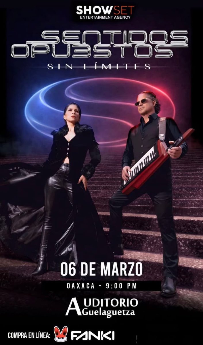 oaxaca_mix's tweet photo. SENTIDOS OPUESTOS llega a Oaxaca con Sin Límites. Alessandra Rosaldo y Chacho Gaytán traen una noche de nostalgia, pop noventero y canciones para cantar completitas. 🎶🔥

📅 06 de marzo | 21:00 h
📍 Auditorio Guelaguetza
🎟️ Fanki

#SentidosOpuestos #Oaxaca  #OaxacaMix https://t.co/eovhN9fIZq