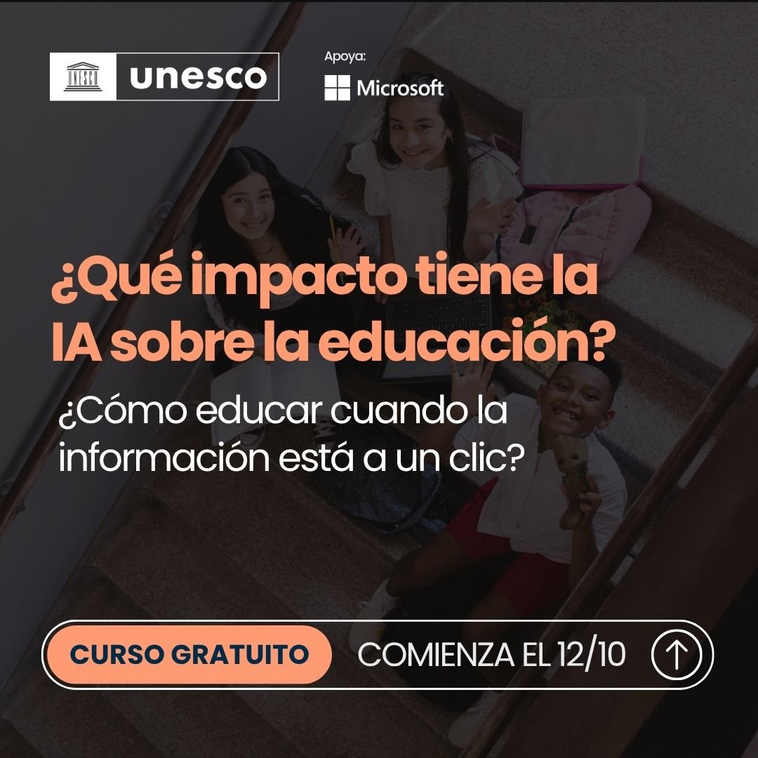 UNESCOmvdo's tweet photo. 📢 CURSO GRATUITO:
 “Educar en tiempos de inteligencia artificial: Ciudadanía digital desde la escuela”
Abre la tercera edición del curso que invita a reflexionar sobre #IA, algoritmos, ética, democracia y educación, con enfoque en la realidad latinoamericana.
🗓 Desde el 12 de octubre de 2026
 🎓 Certificación gratuita
 🔗 Inscríbete ahora: https://t.co/YL4JM3Icix