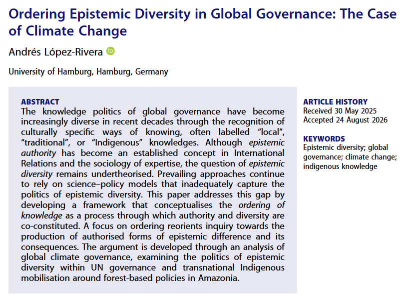 GloblSociety's tweet photo. 🚨New #OnlineFirst article out with Global Society!🚨
"Ordering Epistemic Diversity in Global Governance: The Case of Climate Change" is by @andreslop28
It's #OpenAccess, so do click on the link below and give it a read!👇 https://t.co/LtaS2MY6qT