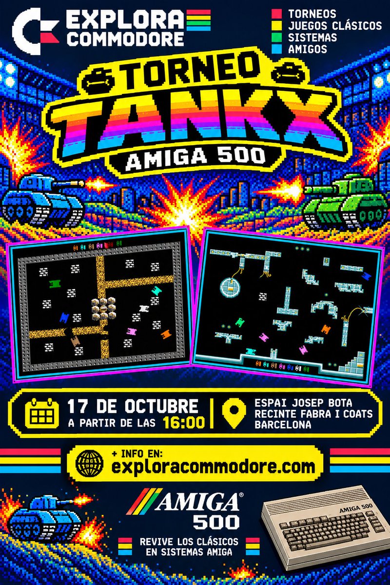 ExCommodore's tweet photo. 🎮💥 ¡Llega el Torneo TankX en Amiga 500!

📅 17 de octubre · 16:00 h
📍 Fabra i Coats, Barcelona
¿Te atreves? 🕹️🔥

👉 https://t.co/8ebGff3dfC

#Amiga500 #TankX #RetroGaming https://t.co/VCoDOcZfRj