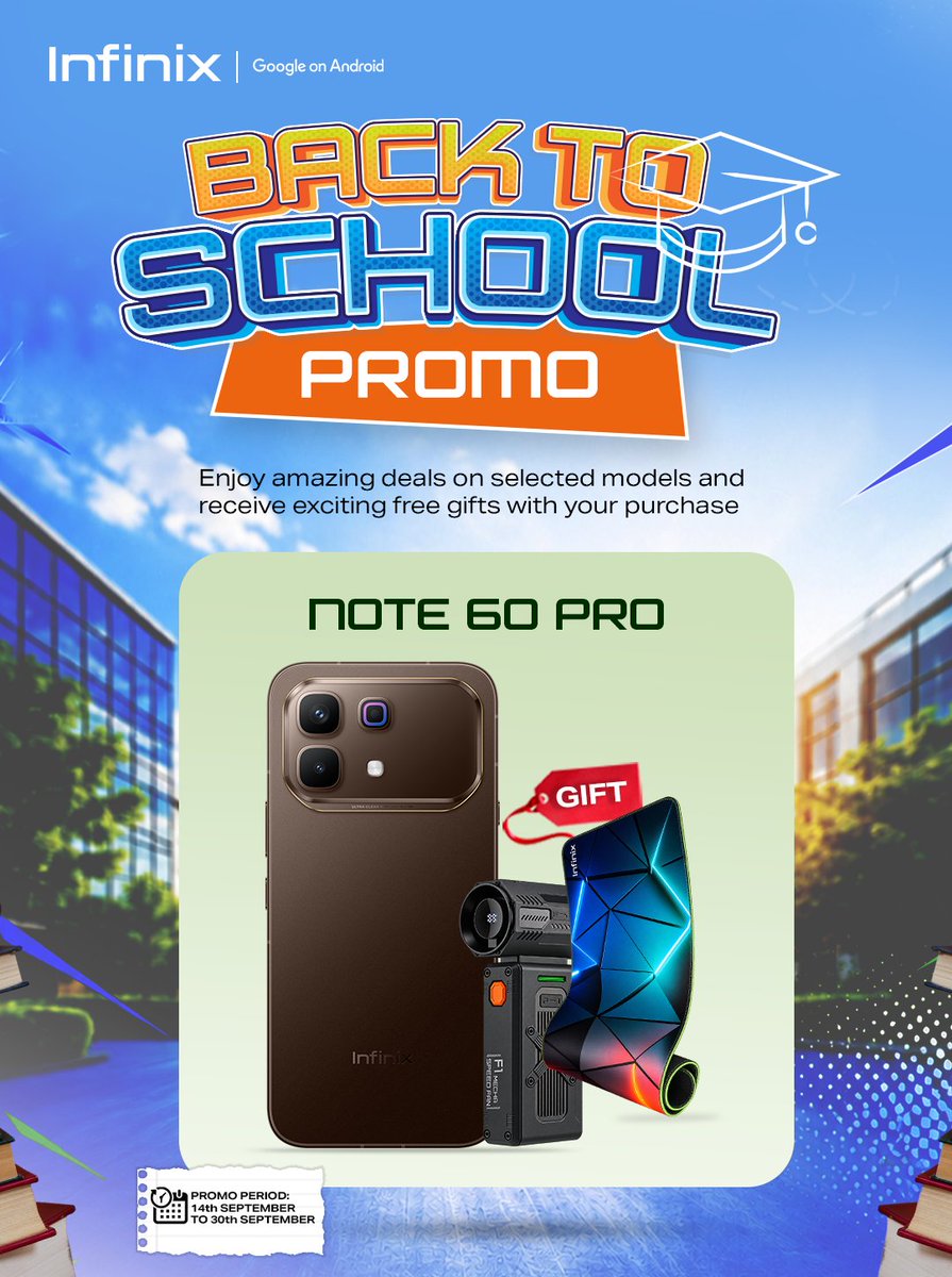 InfinixGhana's tweet photo. Back to school just got better!
Get the NOTE 60 Pro and enjoy amazing deals plus exciting free gifts.๐
#InfinixGhana #Infinix #BackToSchoolPromo #BacktoschoolpromowithInfinix #NOTE60Pro #TechGhana #FreeGifts #HotLikeYou #Techmeetspower https://t.co/qK1D4Ckh77