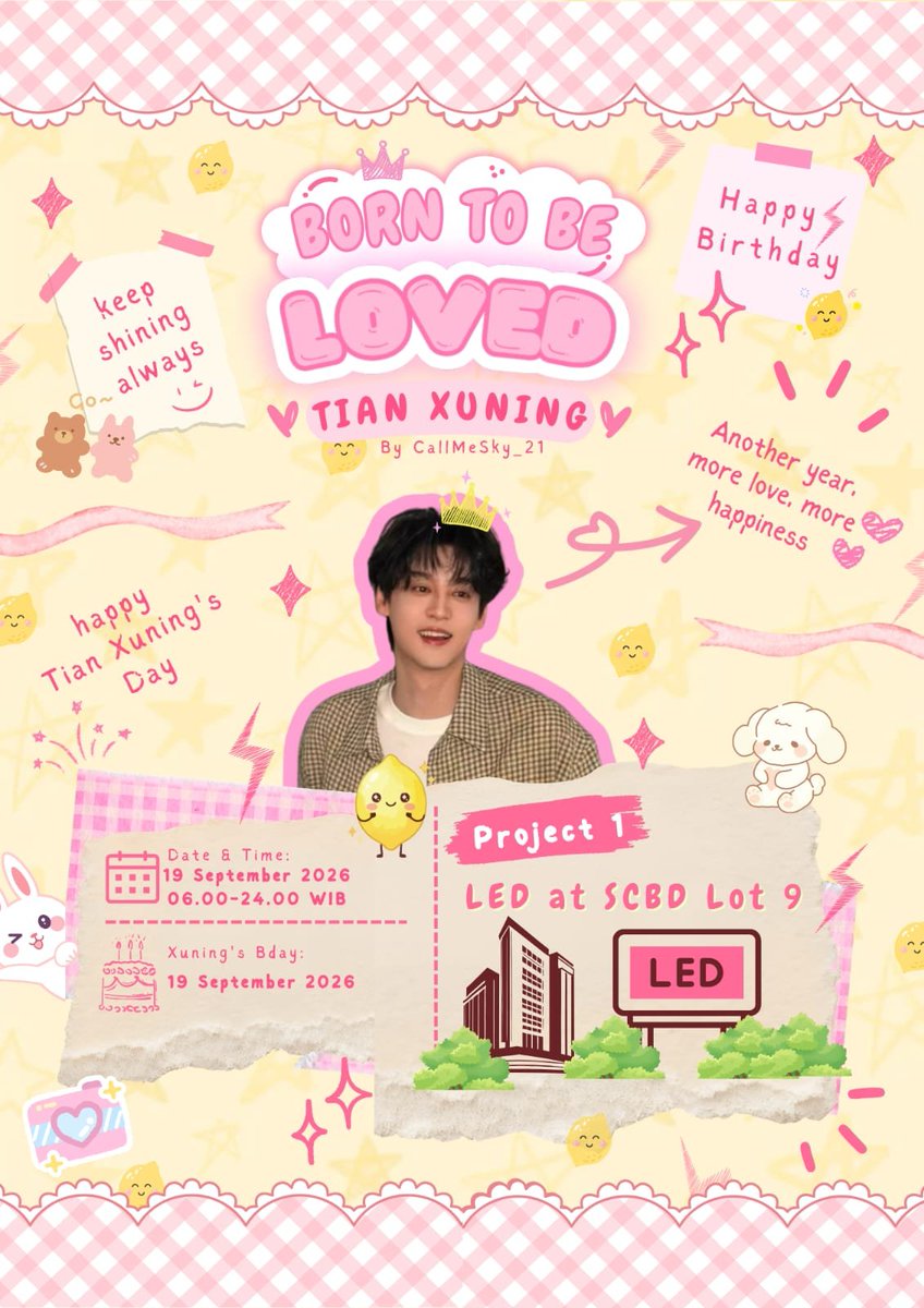 CallMeSky_21's tweet photo. ⚡ 𝙱𝙾𝚁𝙽 𝚃𝙾 𝙱𝙴 𝙻𝙾𝚅𝙴𝙳: 𝚃𝙸𝙰𝙽 𝚇𝚄𝙽𝙸𝙽𝙶 ⚡

Dalam rangka merayakan ulang tahun ke-29 Tian Xuning, dengan penuh sukacita kami mempersembahkan birthday project ini sebagai bentuk kecil dari cinta dan dukungan untuk Xuning. Semoga project ini bisa menjadi salah satu cara untuk mengirimkan sedikit cinta, doa, dan kebahagiaan untuknya, sekaligus menjadi memori indah bagi para fans yang turut merayakannya bersama. 🥹💛

① LED Birthday Ad Project 🎞

📍 LED SCBD LOT 9
🗓 19 September 2026
⏰ 06.00 – 24.00 WIB

Psst... 👀🎁
Ada freebies yang dibagikan secara random langsung di lokasi selama persediaan masih ada lho, jadi jangan sampai kelewatan!
⏰ Waktu pembagian freebies: TBA

② Project Kedua : TBA

Ayo rayakan ulang tahun Xuning bareng-bareng! 😍
Jangan lupa mampir dan abadikan momen kalian bersama birthday project ini. Share juga fangirling moment kalian dan gunakan hashtag supaya kita bisa ikut melihat dan merayakan momen-momen kecil kalian bersama Xuning. 📸✨

Let's make this birthday a little more special for our beloved Xuning. 💛⚡

#BornToBeLovedTianXuning
#TianXuning