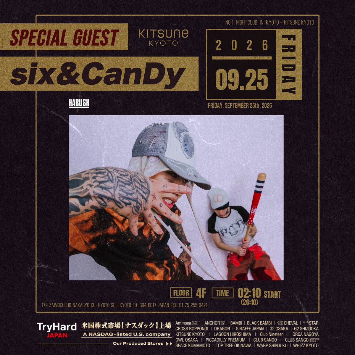 kitsune_kyoto's tweet photo. 【2026.9.25(Fri) SP: six&amp;CanDy】
ハードなトラップサウンドや独特のフロウ、兄弟ならではのリアルな関係性を落とし込んだリリックで注目を集めるHIPHOPアーティスト「six&amp;CanDy」がKITSUNE KYOTOに登場！ https://t.co/2kQDwo4lXd