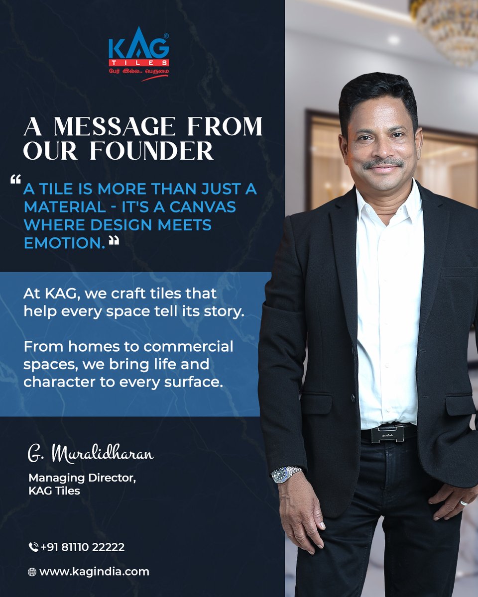 OpalSaous's tweet photo. In this message, Founder G. Muralidharan reflects on the essence of KAG Tiles: beyond utility, they’re crafted to tell stories. From homes to commercial spaces, each tile adds a touch of emotion. https://t.co/Qm6gde8GGF