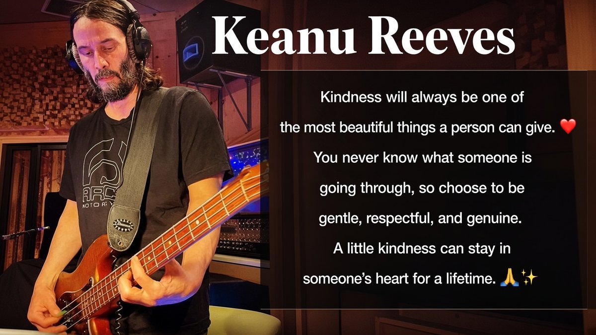 Keanu_Reeves645's tweet photo. Kindness will always be one of the most beautiful things a person can give. ❤️ You never know what someone is going through, so choose to be gentle, respectful, and genuine. A little kindness can stay in someone’s heart for a lifetime. 🙏✨ https://t.co/7D087BMRKp