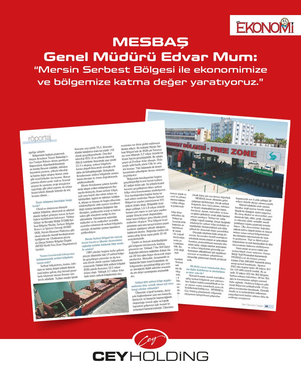 mesbasmersin's tweet photo. MESBAŞ Genel Müdürü Edvar Mum, Yeni Ekonomi Dergisi’nin Eylül sayısında yayımlanan röportajında; Mersin Serbest Bölgesi’nin üretim ve ticaret gücü, yatırım ve istihdam olanakları, sürdürülebilirlik çalışmaları ve gelecek dönem hedeflerine ilişkin değerlendirmelerini paylaştı. https://t.co/Tt3D16TgAU