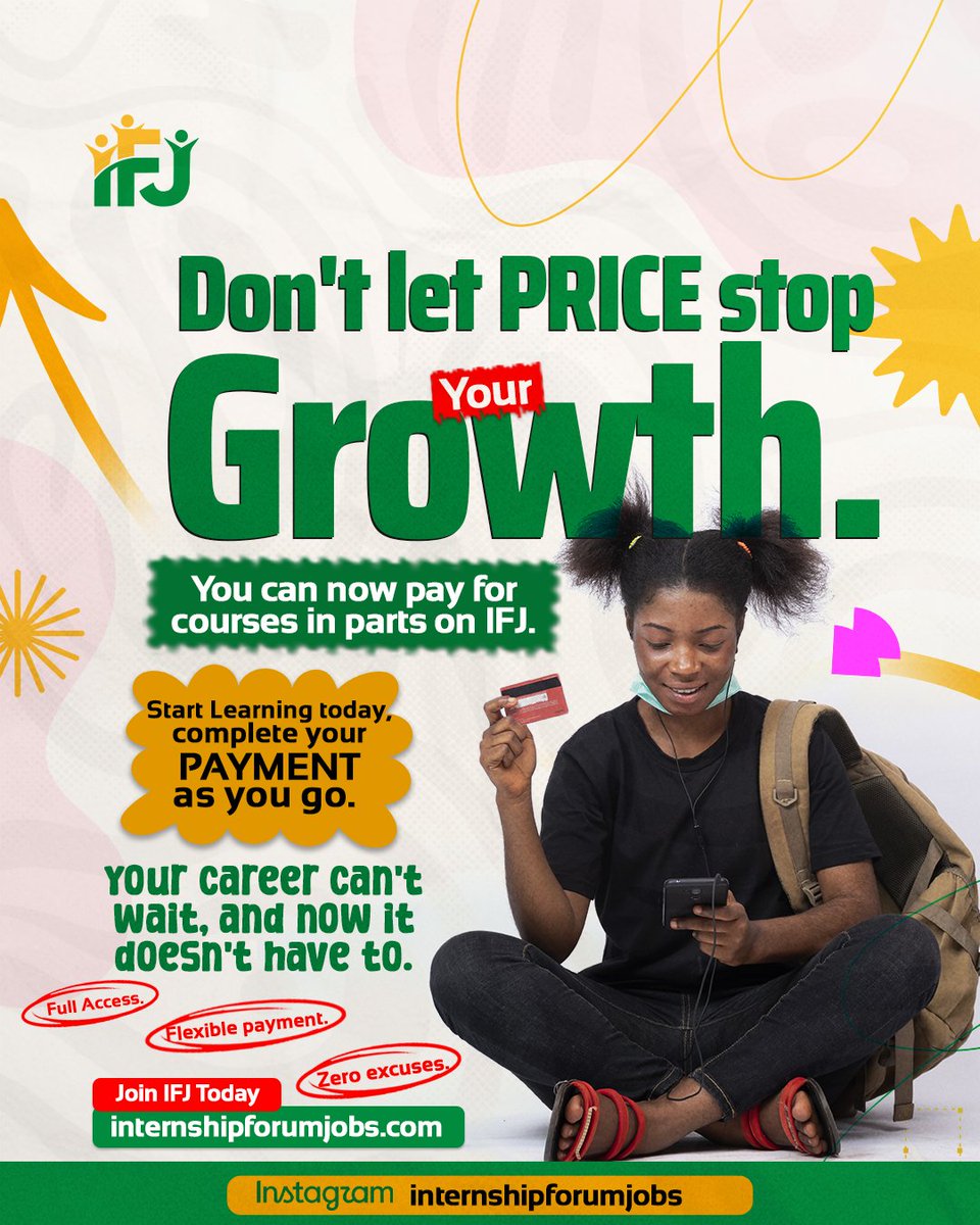 ifj_platform's tweet photo. YOUR CAREER DOES NOT HAVE TO WAIT FOR THE PERFECT TIME 🚀

IFJ now offers flexible payment options for courses, allowing you to pay in parts while you learn.😉😍

Build the skills you need. Take the next step. Keep growing.

Visit: https://t.co/NAiVnJAAOl

#IFJ #InternshipForumJobs #CareerGrowth #Upskilling #LearnAndGrow #SkillDevelopment