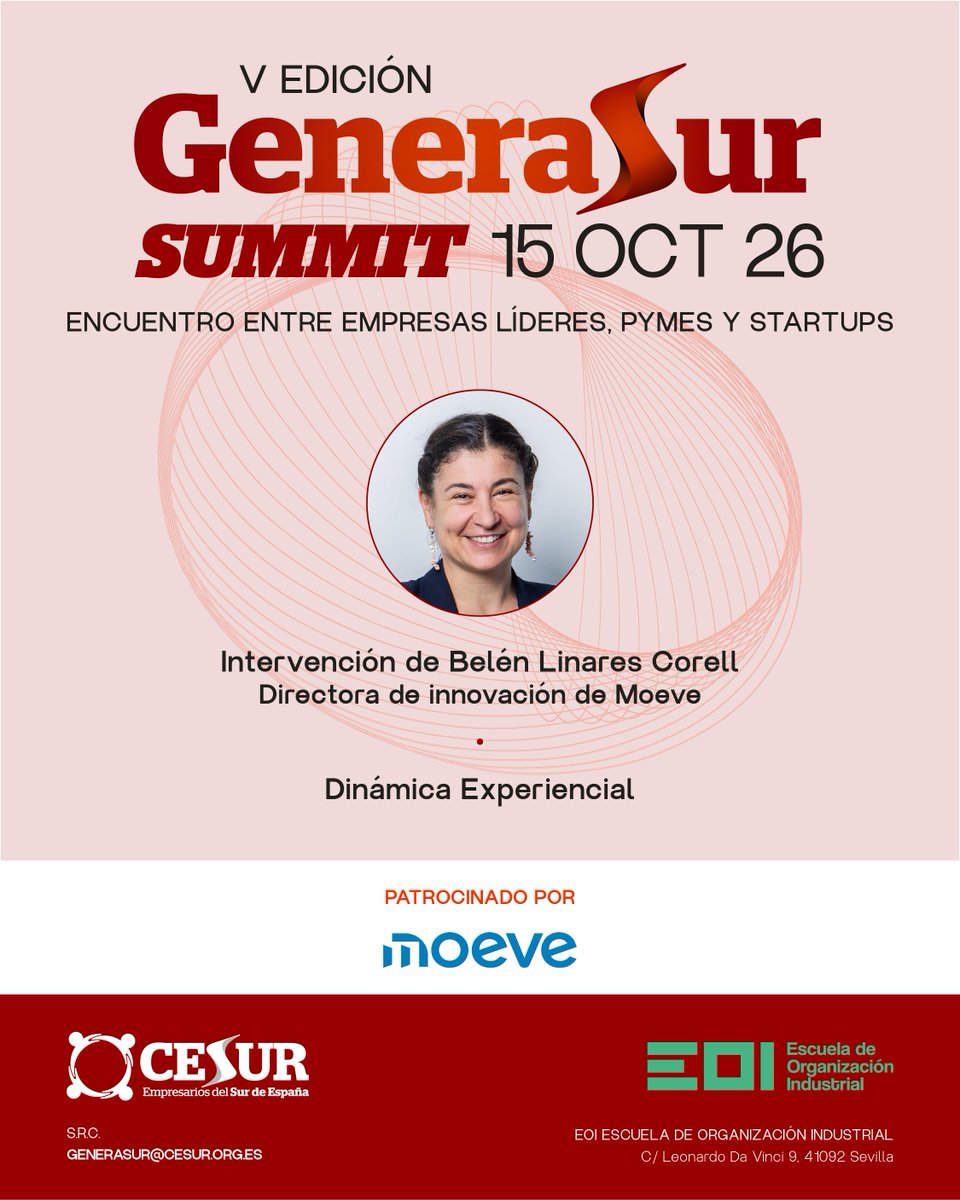 CesurEdelSur's tweet photo. 📢 ¡Llega la V edición de #GeneraSur #Summit!: ¿𝗖𝗼́𝗺𝗼 𝗮𝗰𝘁𝗶𝘃𝗮𝗿 𝗲𝗹 𝗺𝗶𝗻𝗱𝘀𝗲𝘁 𝗶𝗻𝗻𝗼𝘃𝗮𝗱𝗼𝗿 𝗲𝗻 𝗹𝗮 𝗲𝗺𝗽𝗿𝗲𝘀𝗮?
🗣️ Con la participación de Belen Linares, directora de innovación de @MoeveGlobal
📅 15 OCT
📍 @eoi Sevilla
✍🏻https://t.co/rzPY2Wuo1G https://t.co/08w9pLg9Dr