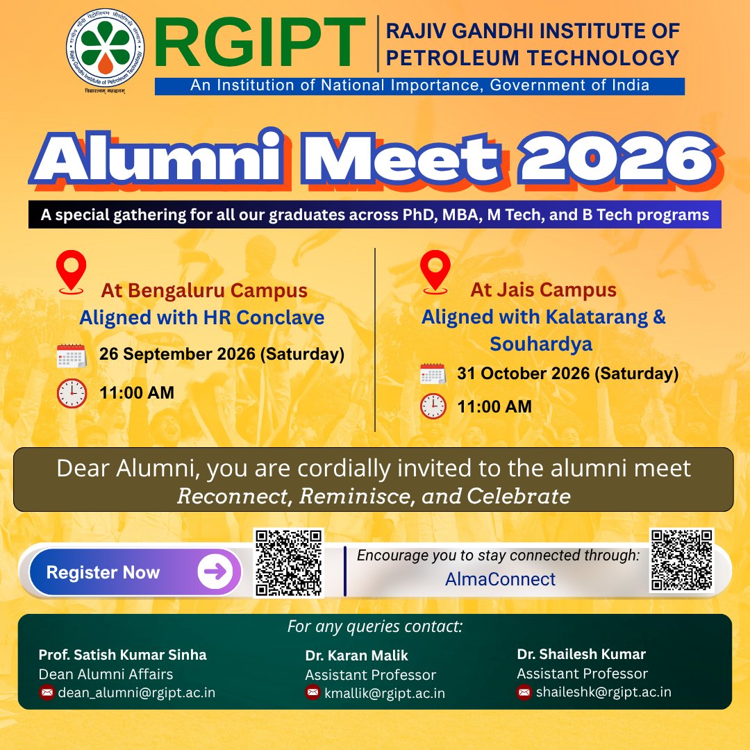 TheRGIPT's tweet photo. RGIPT ALUMNI MEET 2026
Reconnect. Reminisce. Celebrate.
📍 Bengaluru Campus
🗓️ 26 September 2026 (Saturday) | ⏰ 11:00 AM
Aligned with HR Conclave
📍 Jais Campus
🗓️ 31 October 2026 (Saturday) | ⏰ 11:00 AM
Aligned with Kalatarang & Souhardya
#RGIPT #AlumniMeet2026 #RGIPTAlumni https://t.co/T5j7N8NhLx