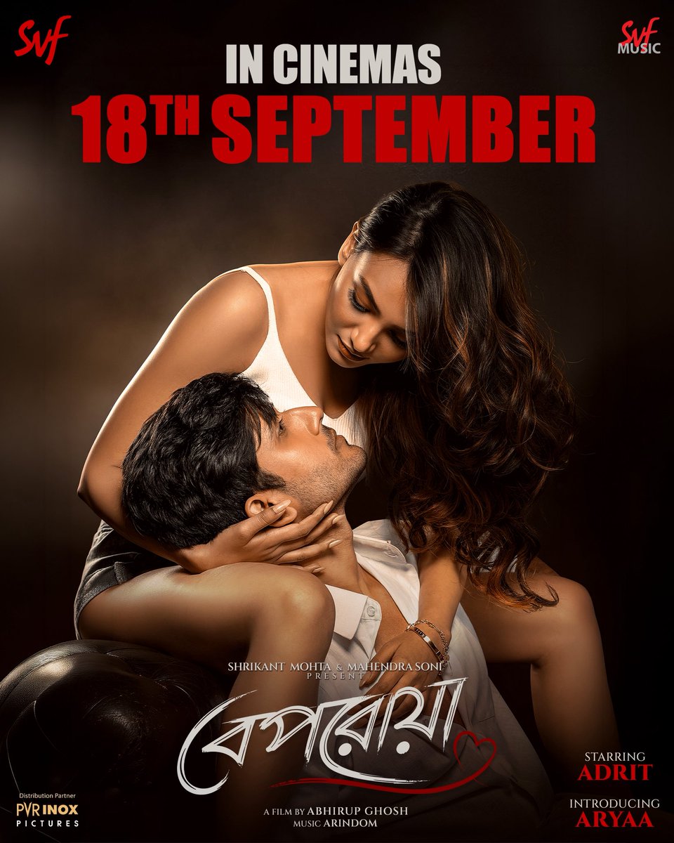 SVFsocial's tweet photo. #Beporoya দেখুন 18th September আপনার কাছের সিনেমাহলে।
Advance booking opening soon
Stay tuned!!
#AdritRoy #AryaaRay @ABHIRUP8
@ArinArindom @shrikantmohta
@abhishekdagaa @iammony @SVFMusic
#SVF https://t.co/HEAj7p1PCN
