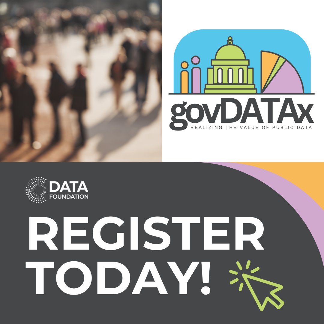 data_foundation's tweet photo. Happening today: The Data Foundation's govDATAx convening on realizing the value of public data. There's still time to register. 

Check out the full agenda:  https://t.co/M63QHXzS0b

Register: https://t.co/rydNDJkj2v https://t.co/JjInWvlKAT