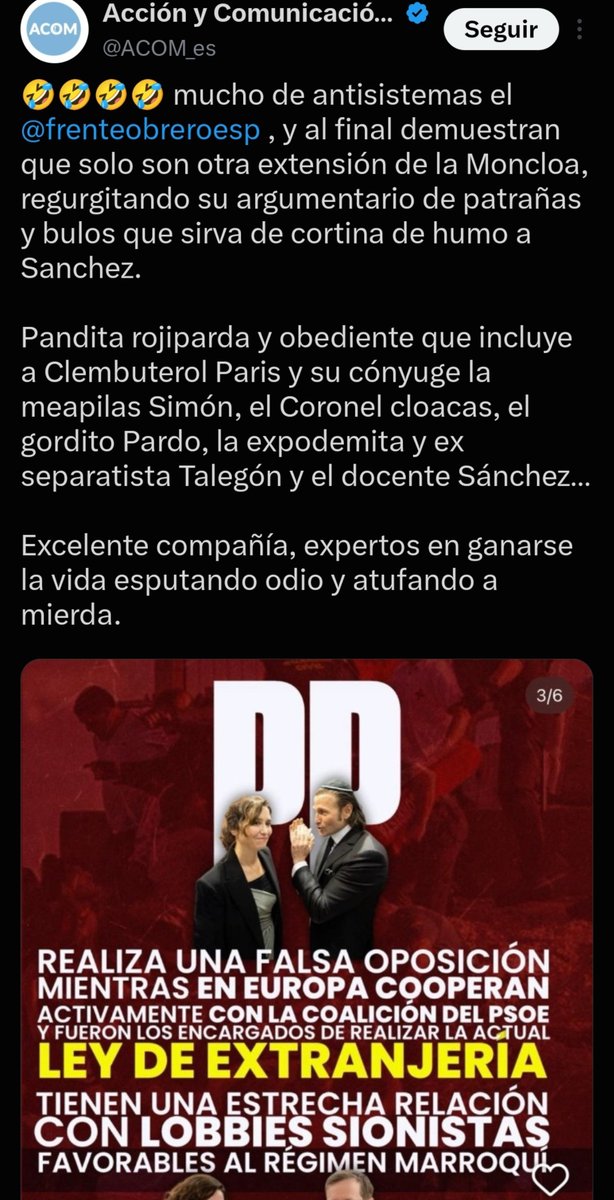 vistorji_ML's tweet photo. @Carmen_Mnzn ACOM lleva años tocando los cojones al Frente Obrero y sus portavoces.

El Gisbert este se cree el enemigo número uno y si mencionan a otros ve su ego dañado. https://t.co/POuhipxPQj