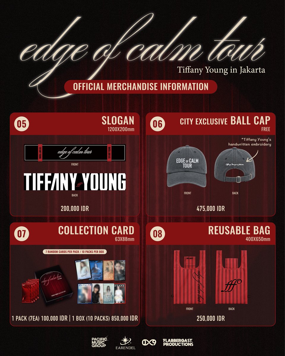 FlabbergastProd's tweet photo. ✨Edge of Calm Tour in Jakarta Official Merchandise ✨

Discover the official Edge of Calm Tour merchandise and keep a special memory of the tour with you! 💫

📅 Saturday, September 19
📍 JIEXPO Theatre, Level 3

From the Signed Album and Official Light Stick to the Tour T-Shirt
Reusable Bag, Collection Cards, and Slogan and the City Exclusive Ball Cap featuring Tiffany Young's handwritten signature! 🧢❤️

Don't miss the official merchandise collection of the Edge of Calm Tour. ❤️

*Available while stocks last.

*VIP and Tier R ticket holders will be able to purchase merchandise during the EARLY ACCESS period.

*Merchandise sales schedule and times are subject to change depending on on-site circumstances.

See you at the Edge of Calm Tour! 💫❤️

#Tiffanyyoung #티파니영 #EdgeofCalm #EdgeofCalmJakarta