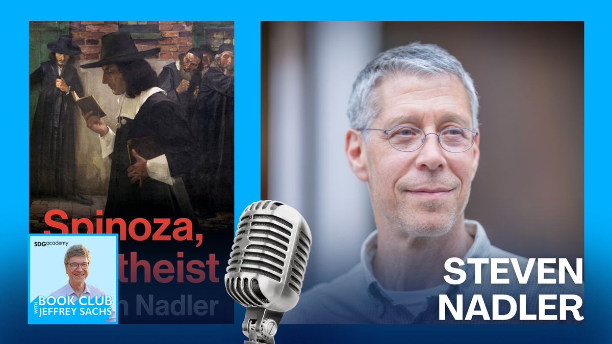 SDG_Academy's tweet photo. Join Professor Jeffrey Sachs and philosopher Professor Steven Nadler for a thought-provoking discussion of Baruch Spinoza and Nadler’s book, Spinoza: Atheist. 

🎧️ https://t.co/ji4D62nUkD
📺️ https://t.co/lcoHy1LlNB
📚️ https://t.co/C6TikAIvXb

@unsdsn https://t.co/e3U0W607aa