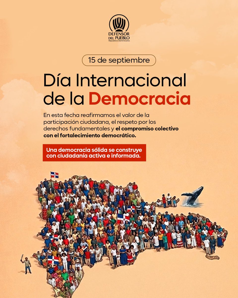 DefensorRD's tweet photo. 🗳️ 15 de septiembre | Día Internacional de la Democracia 
La democracia se fortalece cuando las personas participan, se informan y contribuyen activamente al bienestar común. 

En esta fecha reflexionamos sobre la importancia de promover una ciudadanía comprometida, el respeto a los derechos fundamentales y el diálogo como herramienta para la construcción de sociedades más justas, inclusivas y participativas. 

La participación ciudadana es esencial para fortalecer las instituciones democráticas y fomentar una cultura de respeto, transparencia y corresponsabilidad. 

✨ Una democracia sólida se construye con ciudadanía activa e informada. 

#DíaInternacionalDeLaDemocracia #Democracia #ParticipaciónCiudadana #CiudadaníaActiva #DerechosHumanos #DefensorDelPuebloRD #RepúblicaDominicana #Participación #GobernanzaDemocrática