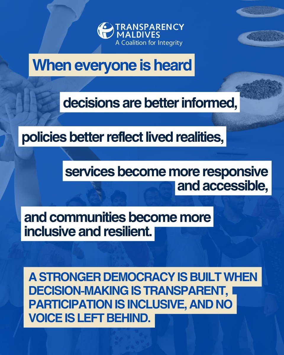 TransparencyMV's tweet photo. When people can meaningfully participate in decisions that affect their lives, institutions are more accountable, policies are more responsive, and communities are stronger.

#internationaldayofdemocracy #democracyday https://t.co/fzaZSOqq4r