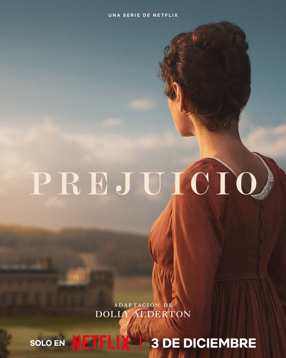 NetflixES's tweet photo. Algunas primeras impresiones valen la espera. 'Orgullo y prejuicio' llega el 3 de diciembre. https://t.co/90f2dcQTot