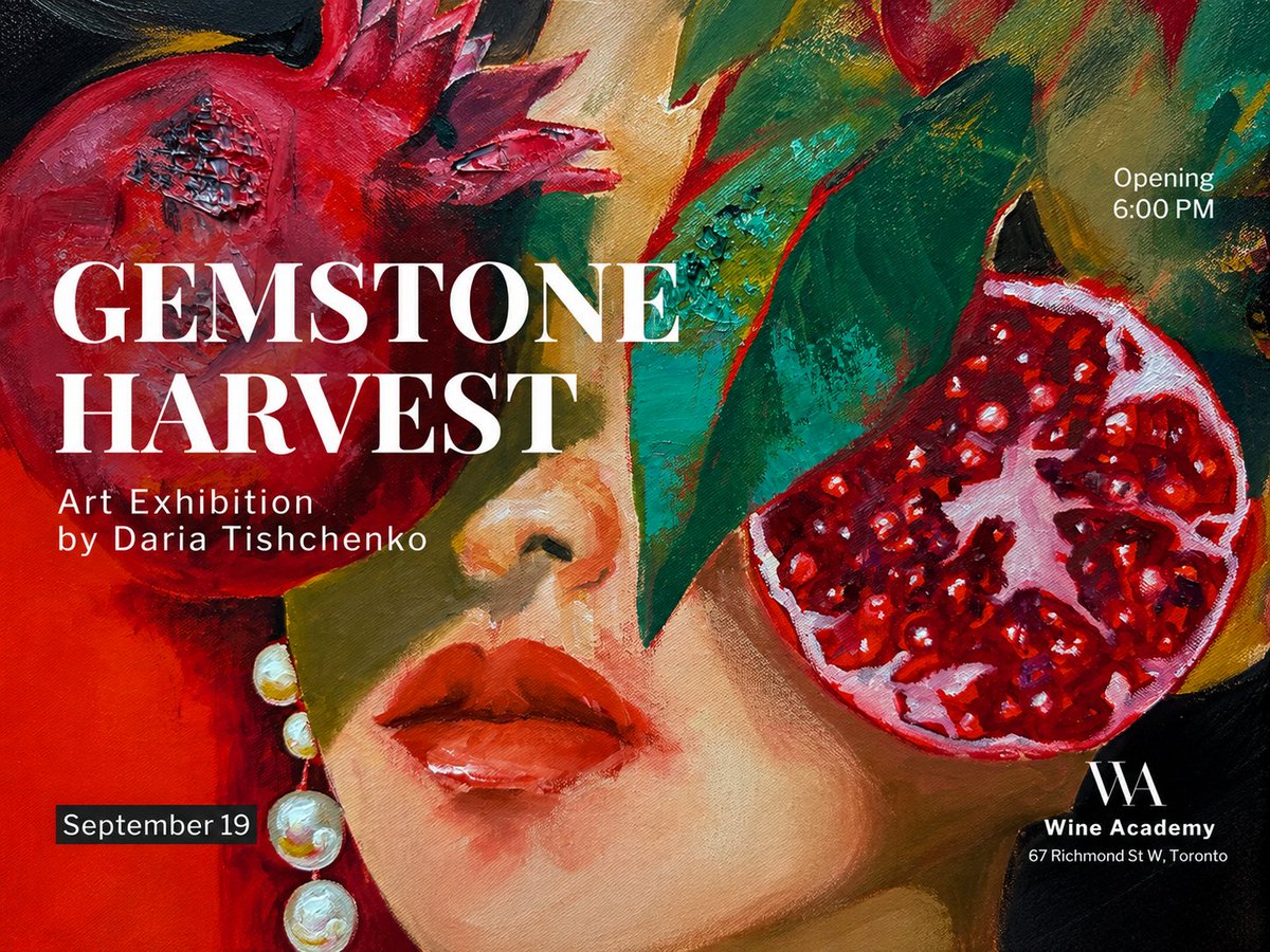 wineacademygta's tweet photo. GEMSTONE HARVEST, a new art exhibition by Toronto-based artist Daria Tishchenko.

We will bring together visual art, wine, and live music for an intimate evening designed around conversation, connection, and creative exchange.

📍 Wine Academy — 67 Richmond St W, B101, Toronto https://t.co/DaLjnFeWJf