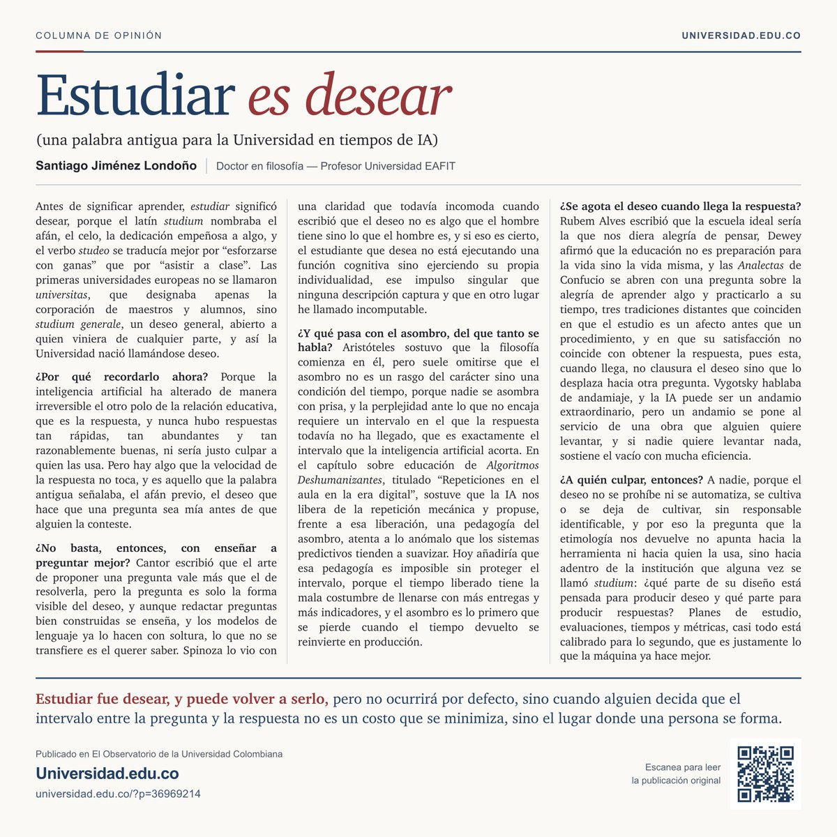 sjimenezlon's tweet photo. Estudiar fue desear, y puede volver a serlo, pero no ocurrirá por defecto, sino cuando alguien decida que el intervalo entre la pregunta y la respuesta no es un costo que se minimiza, sino el lugar donde una persona se forma.

https://t.co/45glXvf6lb https://t.co/DKOln7KmpF