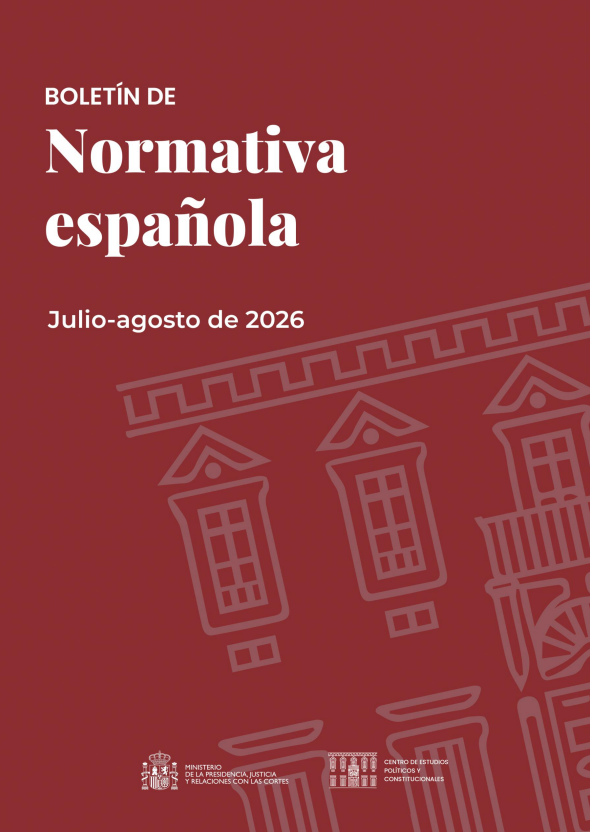 Ya se pueden consultar los boletines de novedades normativas elaborados por el servicio de documentación del Centro de Estudios Políticos y Constitucionales correspondientes a julio y agosto de 2026