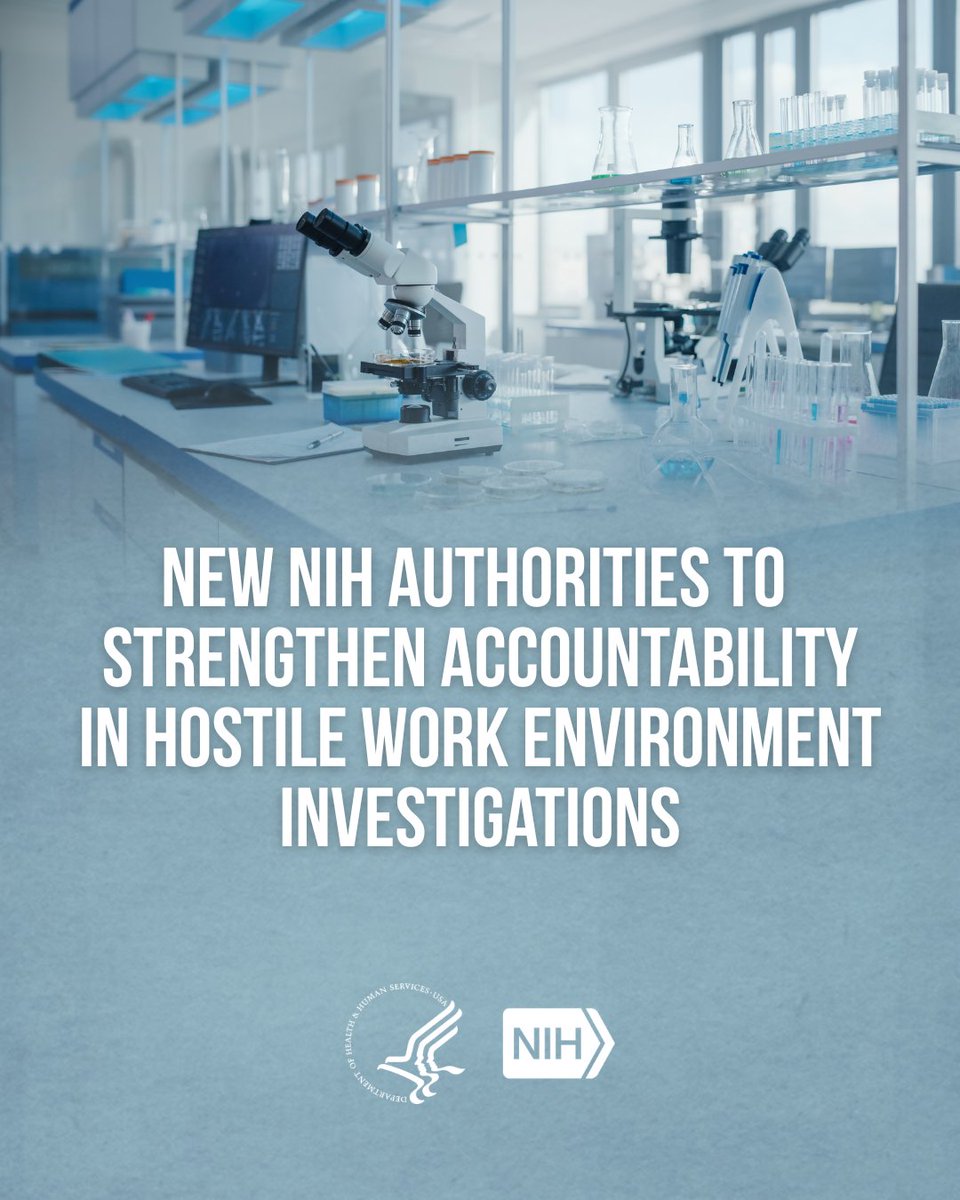 A laboratory setting with microscopes and beakers on workbenches is in the background. Overlaid text reads: "New NIH authorities to strengthen accountability in hostile work environment investigations." Logos for the U.S. Department of Health & Human Services and NIH are at the bottom.