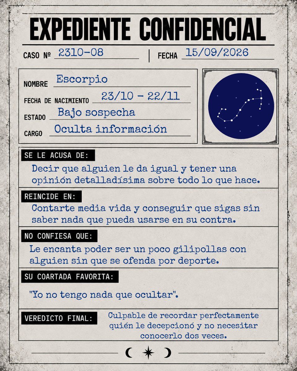 escorpio_hn's tweet photo. Tienes derecho a permanecer en silencio, Escorpio, pero sabemos perfectamente que vas a venir a defenderte en los comentarios 😂 https://t.co/9lx77HYIRt