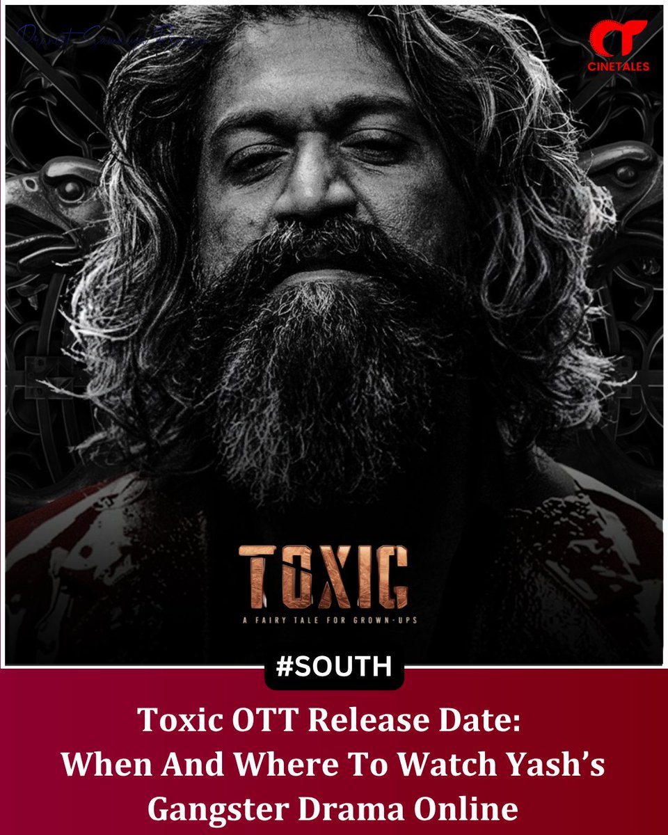 cine_tales's tweet photo. 🔥 YASH’S #TOXIC IS HEADING TO OTT! 👉 https://t.co/WJpIGtjnwh

After its theatrical run, #Yash’s gangster drama is reportedly set to premiere. 👀

Will the digital version bring a different cut? 🔥

#Nayanthara #KiaraAdvani #Nayanthara #RukminiVasanth #ToxicTheMovie https://t.co/y73Dq8QeEG