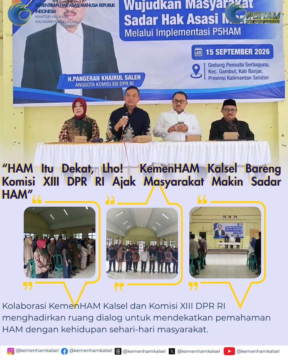 kemenhamkalsel's tweet photo. HAM itu dekat, lho! 👀

KemenHAM Kalsel berkolaborasi dengan Komisi XIII DPR RI dalam Implementasi P5HAM di Banjar.

Kakanwil KemenHAM Kalsel Karyadi mengajak masyarakat memahami HAM bukan sekadar teori, tapi bagian dari kehidupan sehari-hari.

Sadar HAM dimulai dari kita. 🤝 https://t.co/sBL2HNBxPY