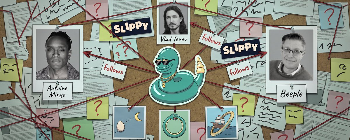 $SLIPPY follows three accounts: beeple, antoine mingo, vlad tenev