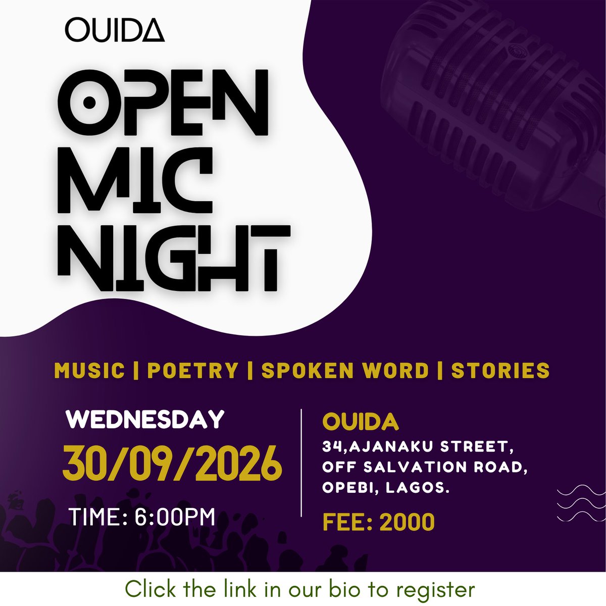 Ouida_Lagos's tweet photo. 🎤 The stage is yours! ✨
You want to share a poetry, music, storytelling, spoken word? 💃🏽🎶

Performance slots are now open! Secure your spot through the link in our bio.

📅 30 September 2026

#ouidalagos #ouidaopenmic #ouidaopenmicnight #eventsatouida https://t.co/wyyiYDA9if
