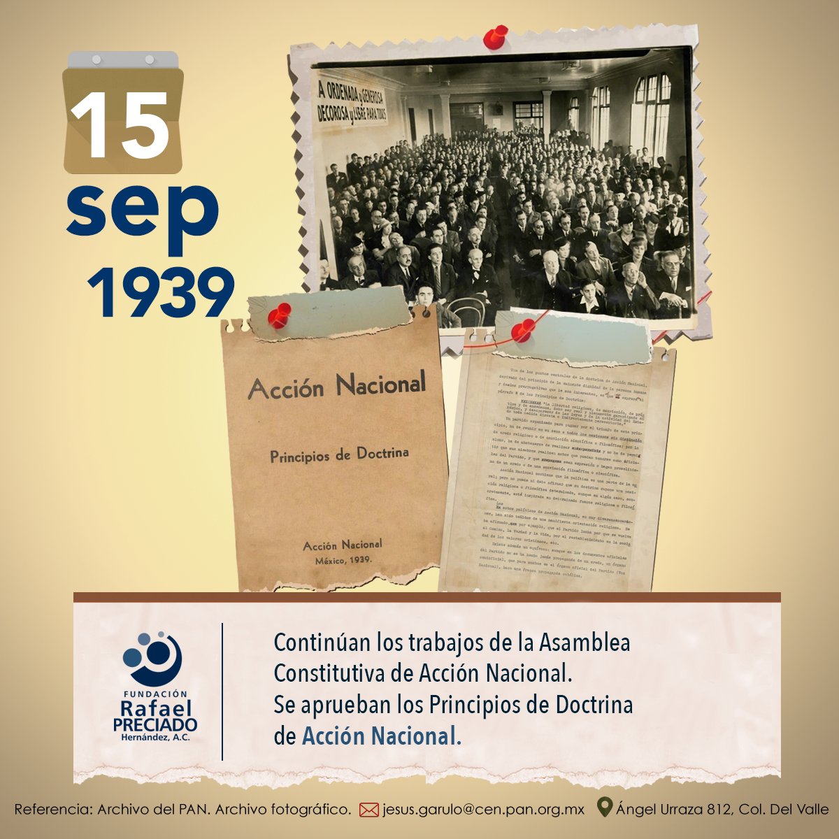 FRPH's tweet photo. 15 de septiembre de 1939. Continúan los trabajos de la Asamblea Constitutiva de Acción Nacional. Se aprueban los Principios de Doctrina de @AccionNacional. https://t.co/sLNGmYYcWj