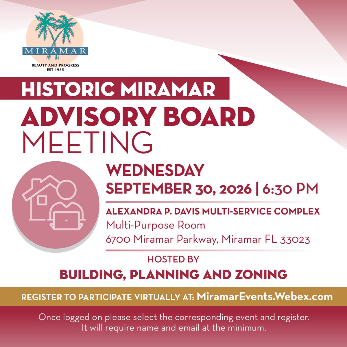 CityofMiramar's tweet photo. Historic Miramar Advisory Board Meeting
Wednesday | September 30 | 6:30pm
Alexandra P. Davis Multi-Service Complex
6700 Miramar Parkway, 33025
Register virtually at: https://t.co/zzmBnorV63 https://t.co/uTPNysjXQY