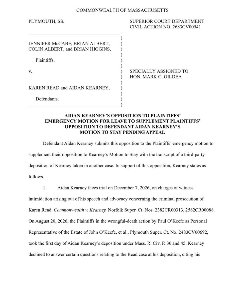 kreadisinnocent's tweet photo. NEW: Jennifer McCabe, Brian and Colin Albert, and Brian Higgins v. Karen Read and Aidan Kearney 

Aidan Kearney’s Opposition to Plaintiffs’ Emergency Motion for Leave to Supplement Plaintiffs’ Opposition to Defendant Aidan Kearney’s Motion to Stay Pending Appeal

Read all pages here: https://t.co/1Ynn14V9RR