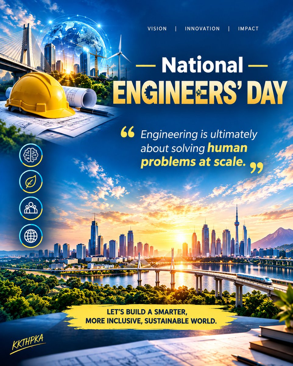 KktHpka's tweet photo. Engineering connects economies and nations.
Innovation turns infrastructure into opportunity.

Today, we celebrate the legacy of engineering that serves society and the engineers building a smarter, more sustainable future.

#NationalEngineersDay #EngineersDay2026 #MVisvesvaraya https://t.co/ZKbOssqb1C