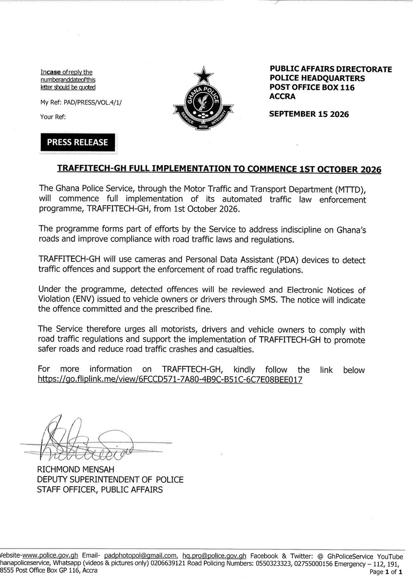 GhPoliceService's tweet photo. PRESS RELEASE:

TRAFFITECH-GH FULL IMPLEMENTATION TO COMMENCE 1ST OCTOBER 2026

For more information on TRAFFTECH-GH, kindly follow the link below https://t.co/vzo1P819Mp https://t.co/XqlRPbCOI0