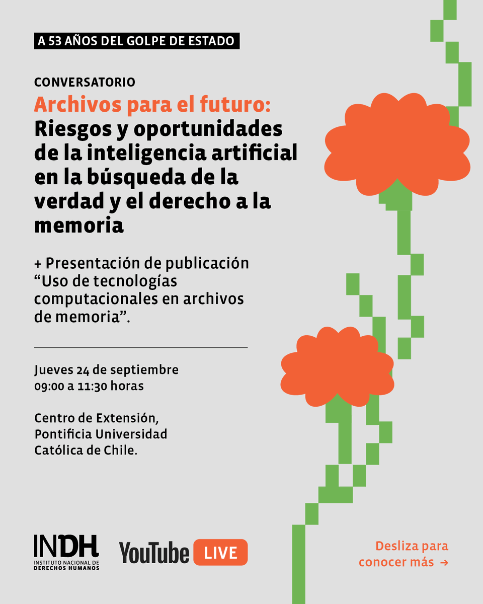 inddhh's tweet photo. 📌 Conversatorio “Archivos para el futuro: Riesgos y oportunidades de la inteligencia artificial en la búsqueda de la verdad y el derecho a la memoria”

Un espacio de diálogo y reflexión sobre los desafíos éticos que plantea el uso de la IA en la gestión de archivos de derechos humanos.

🗓️ jueves 24 de septiembre
⏰9:00 a 11:30 horas
📍 Centro de Extensión, Pontificia Universidad Católica. Sala 101, Pinacoteca (Libertador Bernardo O'Higgins 390)
🔗 Inscripciones en https://t.co/mocwTrgIHH