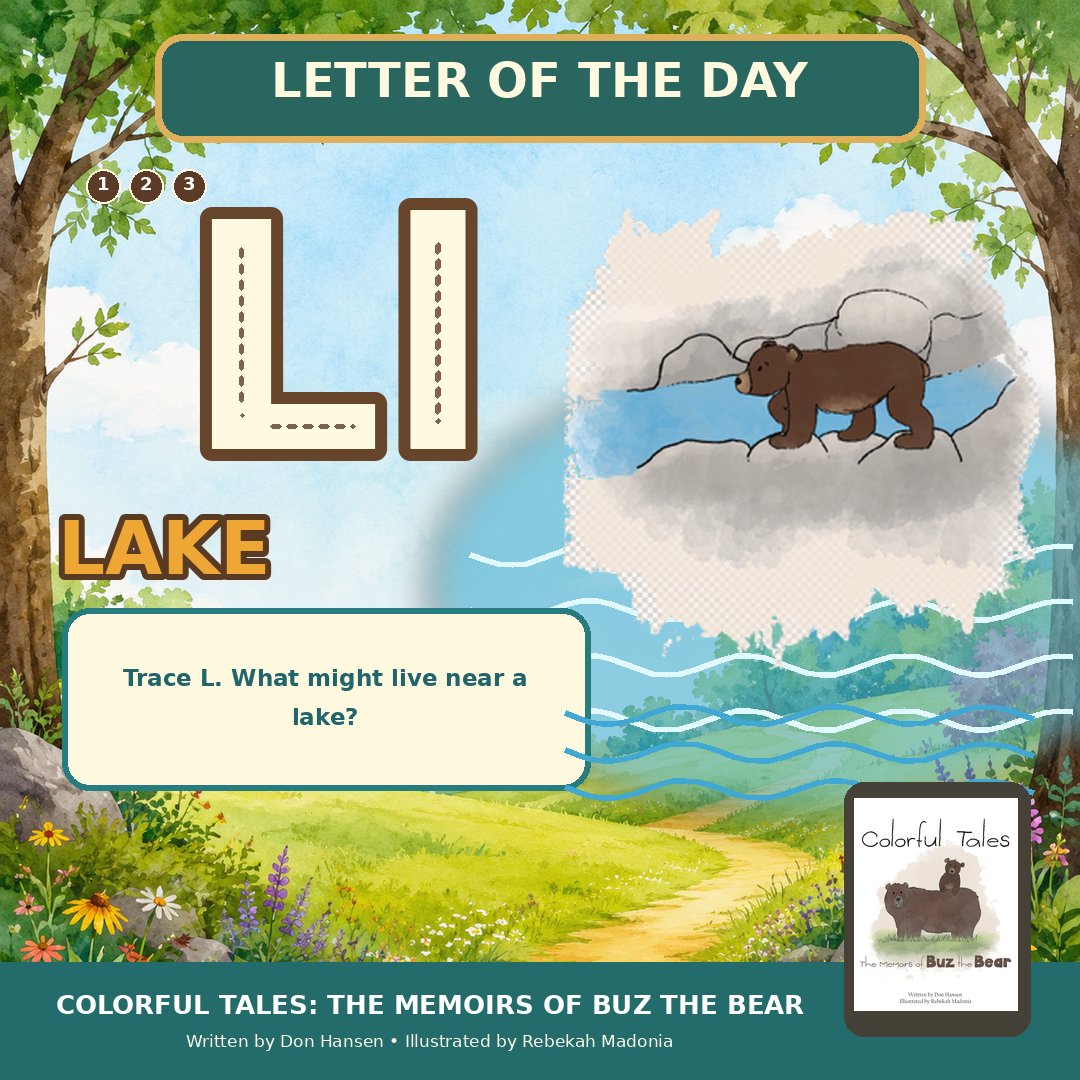 Colorful_Tales's tweet photo. π§ L is for Lake!
Trace uppercase and lowercase L, then name an animal that might live in or near a lake. Could it be a fish, frog, duck, beaverβor even a curious bear?
#BuzTheBear #LetterL #LIsForLake #NatureLearning #PreschoolScience #AnimalHabitats #EarlyLearning https://t.co/YLljyjvMaf