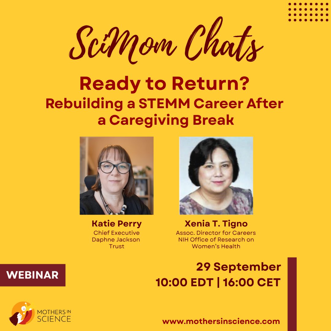 mothersinsci's tweet photo. Join us for our SciMom Chats webinar to discuss the challenges of returning to work after a caregiving break &amp; explore strategies and resources to help rebuild your STEMM career. 
 📅 29th Sept ⏰ 10AM ET | 4PM CET
👉 Learn more &amp; register for free here: https://t.co/hASPWrAvTg https://t.co/voeWk5CHEb