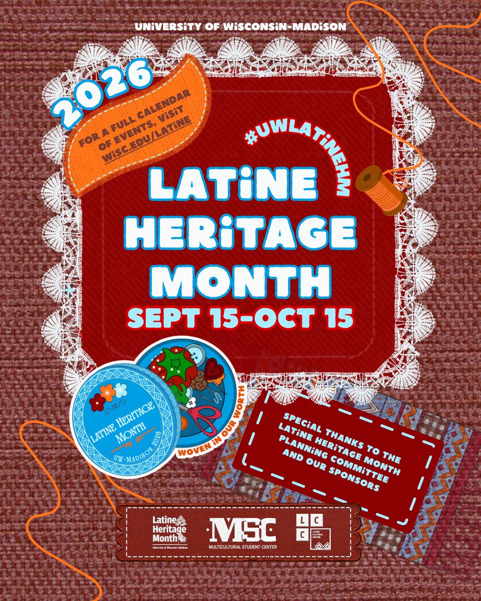 WiscSurgery's tweet photo. It's Latine Heritage Month. This year's theme, Woven in Our Worth, reinvents the histories, struggles and dreams of Latin American cultures, weaving them into a shared tapestry of fortitude, ambition and pride. Learn more about campus events: https://t.co/yT6VXuVoQP https://t.co/NRO8fE07FS