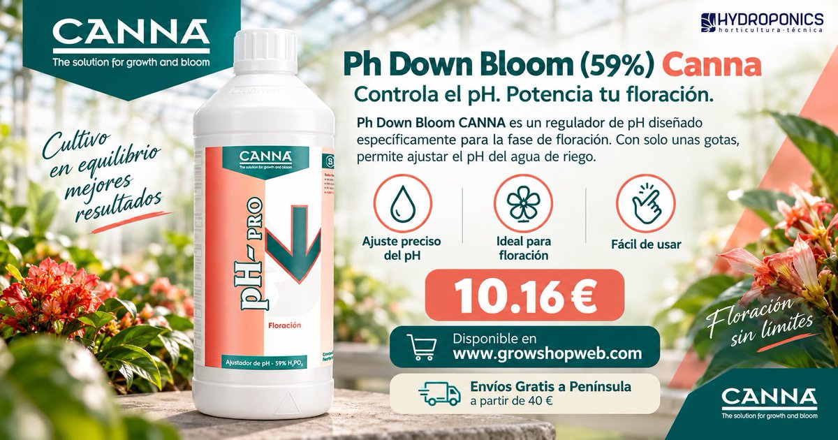 HydroponicsEsp's tweet photo. Ph Down Bloom (59%) CANNA por 10,16 €
Regulador de pH pensado para la fase de floración. Ayuda a ajustar el pH del agua de riego de forma sencilla y precisa.
https://t.co/tFX1Dbn5Ds
🚚 Envíos gratuitos a partir de 40 € solo Península
#CANNA #PhDownBloom #ControlDePH #Floracion https://t.co/dHhiPlAkWB