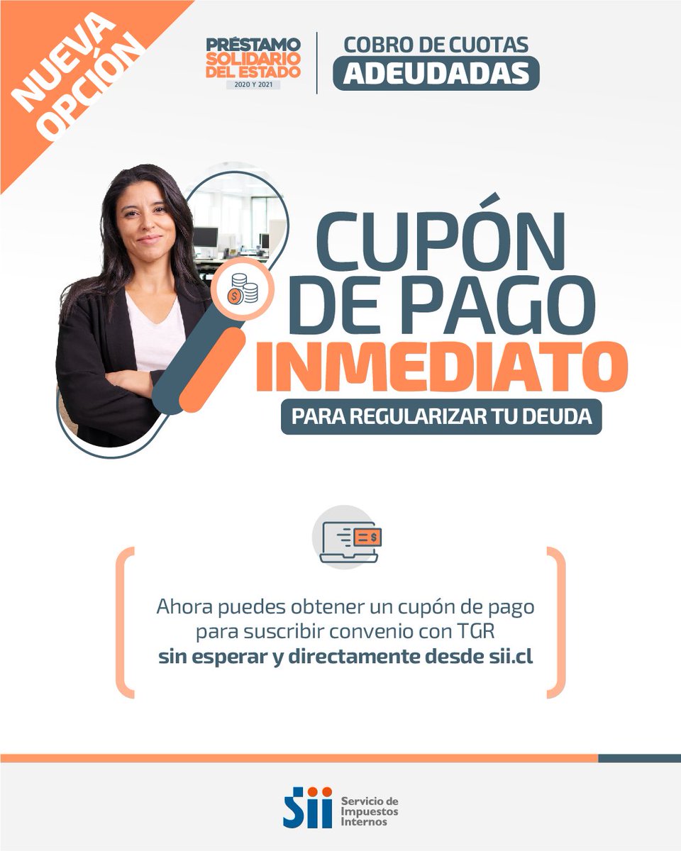 SII_Chile's tweet photo. 💡 Una nueva alternativa está disponible para quienes mantienen cuotas adeudadas del Préstamo Solidario. Ingresa a https://t.co/UPsYBLUuyT, conoce la nueva opción disponible y completa tu trámite en línea. ✨ 📲 #SII #préstamosolidario #tgr #regularizar #RegularizaciónTributaria https://t.co/MoQK4XFfjI