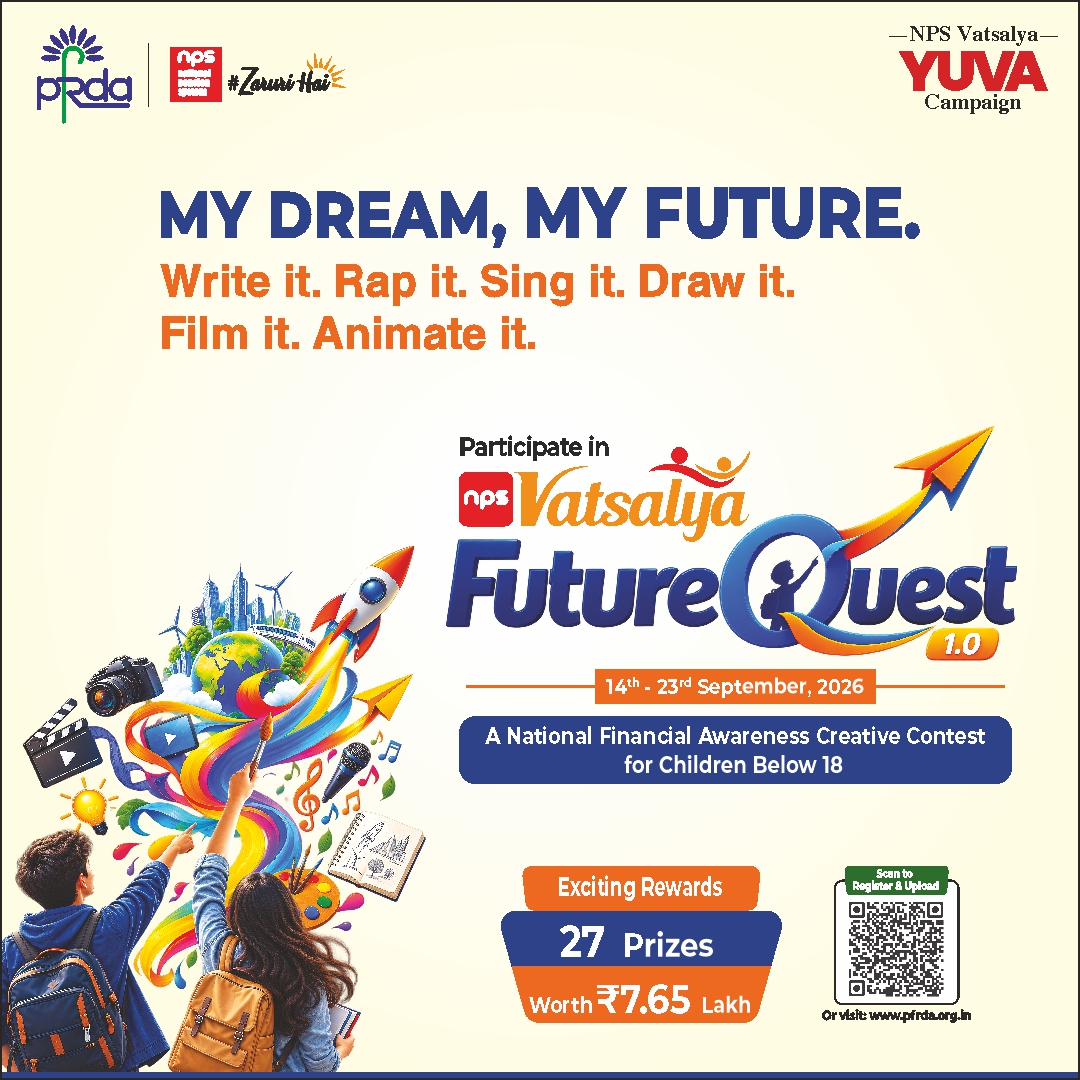 PFRDAOfficial's tweet photo. Turn your aspirations into a vision for tomorrow. Participate in NPS Vatsalya FutureQuest 1.0 and shape your future!