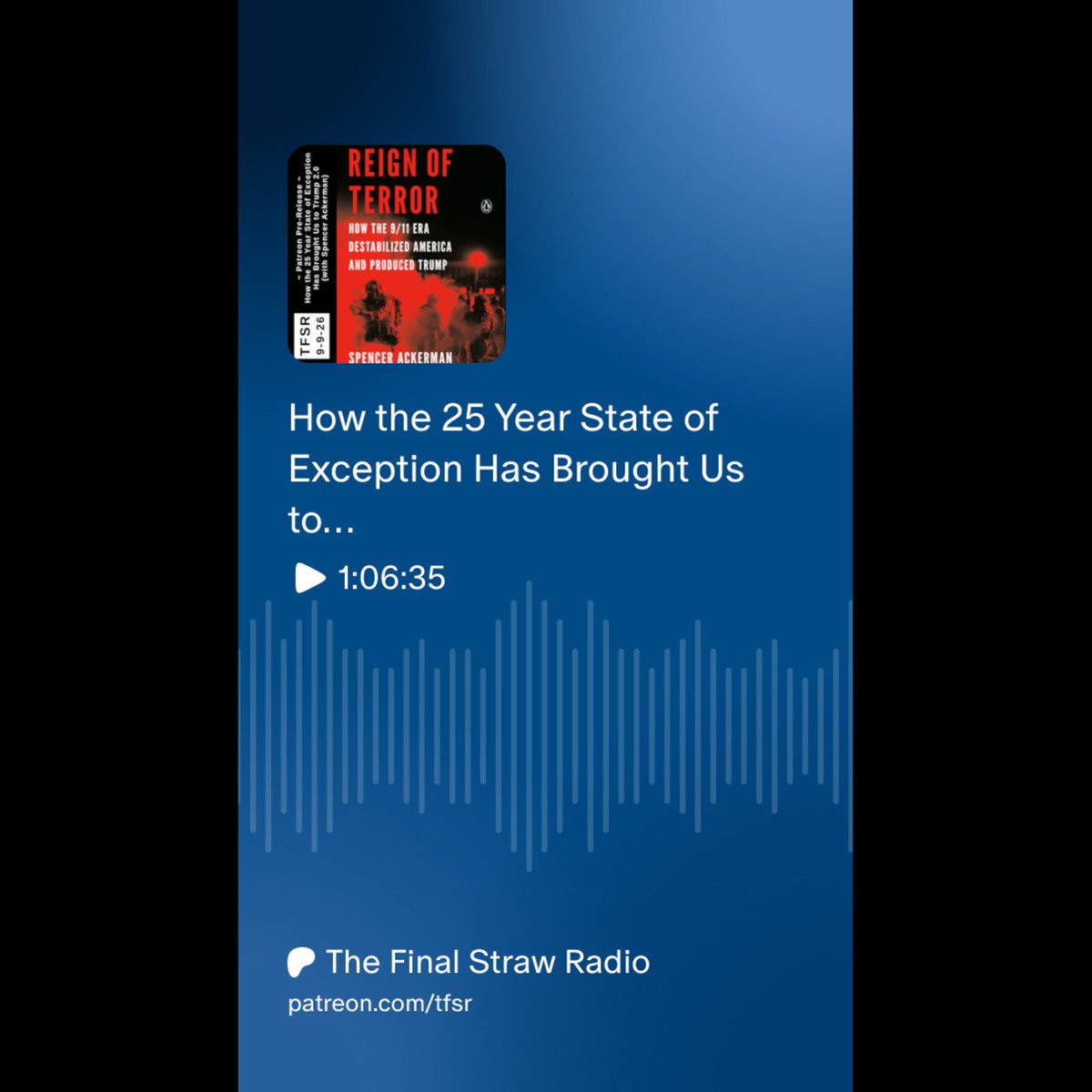 StrawFinal's tweet photo. Wondering "how did we get here?!"
Join our patron for $3+/mo and get a preview of our chat on the 25-year-and-counting US State of Emergency post-9/11 with @attackerman , Pulitzer Prize-winning journalist at https://t.co/dWp2D90tuX .
https://t.co/XcQZiRygSB https://t.co/8QwwXsrmBd