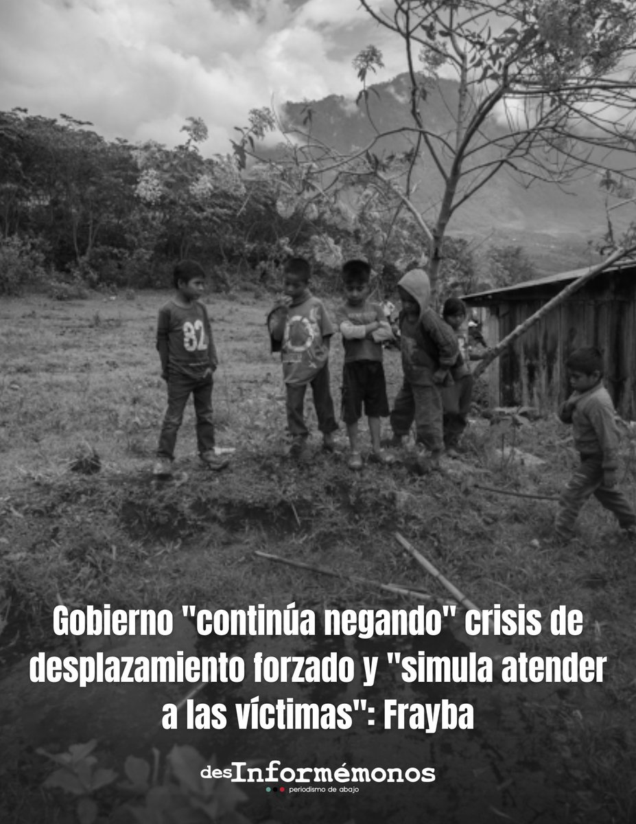 Desinformemonos's tweet photo. #Chiapas 🚨| El gobierno estatal "continúa negando" la magnitud de la crisis de desplazamiento forzado interno (DFI) en Chiapas, "mientras mantiene una respuesta insuficiente y simula atender a las víctimas", denunció el Frayba. https://t.co/0l8f7CDevN https://t.co/t6XxDW8J0q