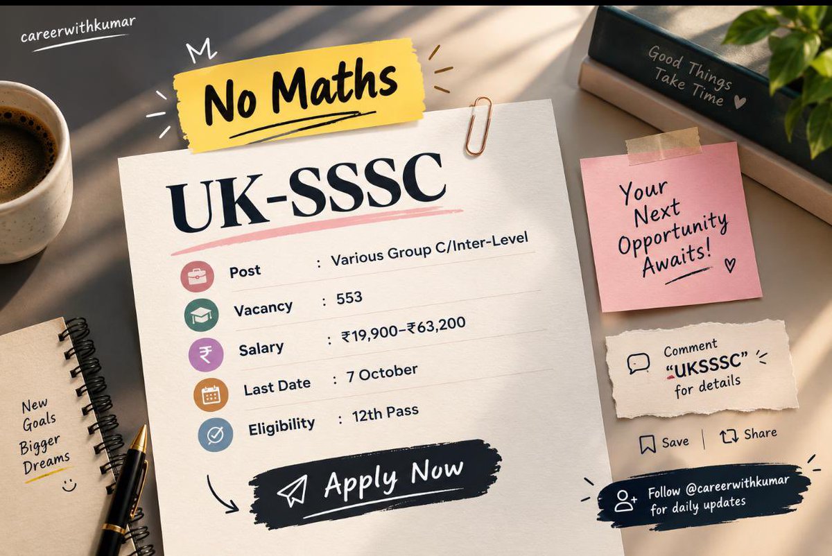 careerwithkumar's tweet photo. 🚨Job Alert🚨

✅ UK-SSSC

💼 Post : Various Group C/Inter-Level
👨🏼‍🎓 Vacancy : 553
💰Salary : ₹19,900–₹63,200
📅 Last Date : 7 October 
🎯 Eligibility: 12th Pass

🔗 Apply : https://t.co/1OeboFN8RI

👉 Comment “UKSSSC” for vacancy list, eligibility, syllabus, exam pattern, salary, and how to apply.

🔁 Save and Share with UK people
Follow @careerwithkumar for daily updates