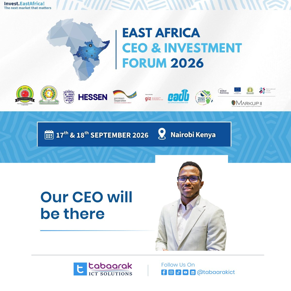 TabaarakICT's tweet photo. @TabaarakICT  at the East Africa CEO & Investment Forum 2026

We are pleased to announce that Tabaarak ICT Solutions will participate in the inaugural East Africa CEO & Investment Forum 2026, taking place on 17–18 September 2026 in Nairobi, Kenya.

Representing Tabaarak ICT Solutions, our CEO, Gure Abdi, will join business leaders, investors, policymakers, development finance institutions, and key stakeholders from across East Africa to engage in conversations around investment, regional integration, innovation, and sustainable economic growth.

As a technology company committed to advancing digital transformation in Somalia and across the region, we see this forum as an important platform to:

🔹 Explore strategic investment and partnership opportunities
🔹 Connect with regional business and technology leaders
🔹 Share perspectives on the role of technology in economic development
🔹 Strengthen cross-border collaboration and regional integration
🔹 Contribute to conversations shaping East Africa’s digital future

We look forward to connecting with fellow leaders and exploring opportunities that can help drive innovation, digital transformation, and inclusive growth across East Africa.

@EABCjumuiya 

#TabaarakICT #EACEOForum2026 #InvestEastAfrica #EastAfrica #DigitalTransformation #Technology #Innovation #BusinessLeadership #Investment #RegionalIntegration