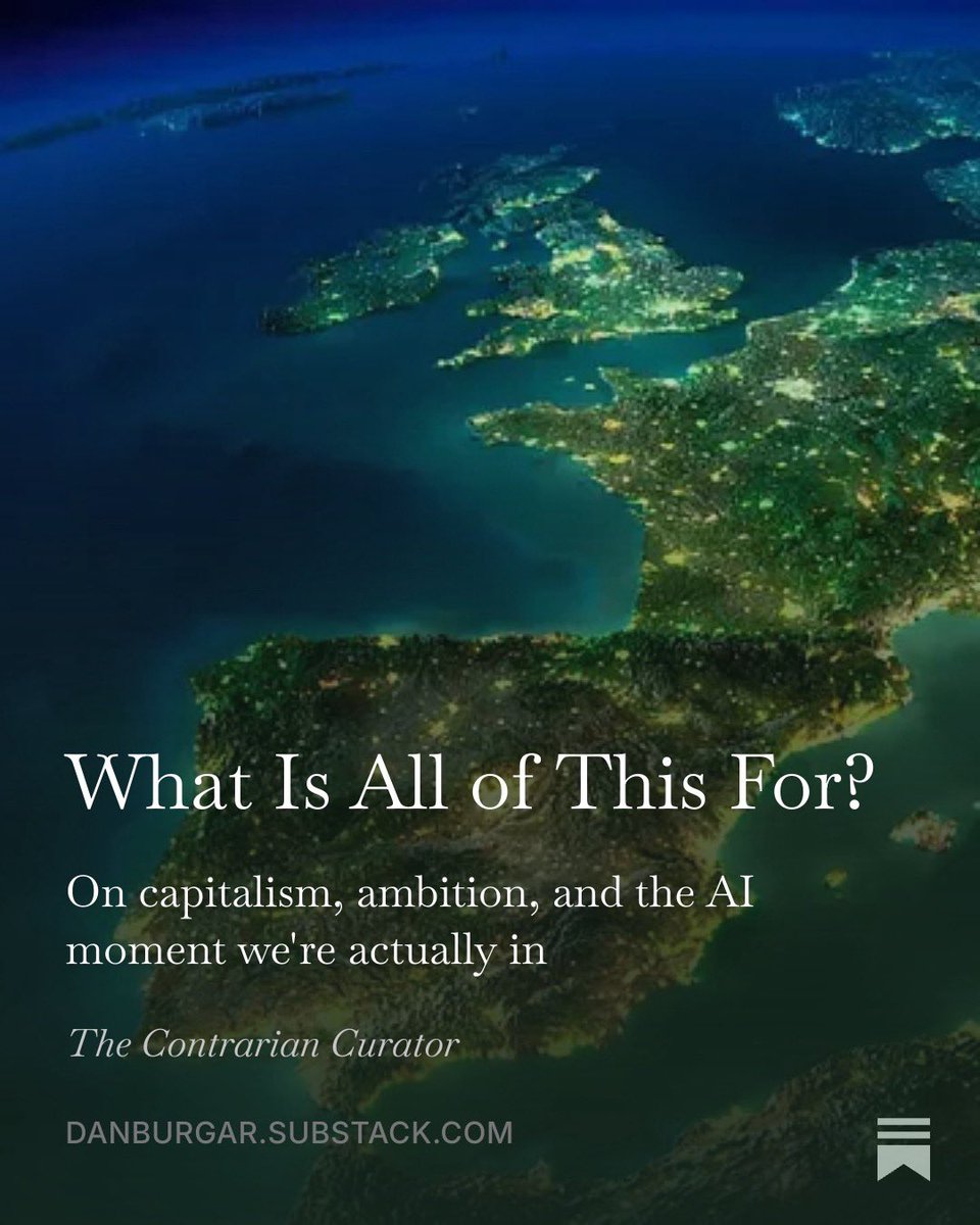 dburgar's tweet photo. The people who built AI are now the ones warning us to slow down.

Meanwhile the question nobody's asking got lost in the noise: what is all of this actually for?

My new Substack piece on capitalism, ambition, and the moment we're in:

https://t.co/DliXx2eFgt https://t.co/t6hpvp8BcC